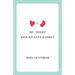 Mr. Right and My Left Kidney