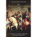 The French Invasion of Italy in 1494: The History and Legacy of the Conflict that Started the Italian Wars