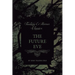 The Future Eve (Fantasy and Horror Classics)