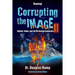 Corrupting the Image 2: Hybrids, Hades, and the Mt Hermon Connection