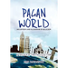 Pagan World: Deception And Falsehood In Religion