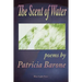 The Scent of Water