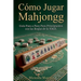 Cómo Jugar Mahjongg