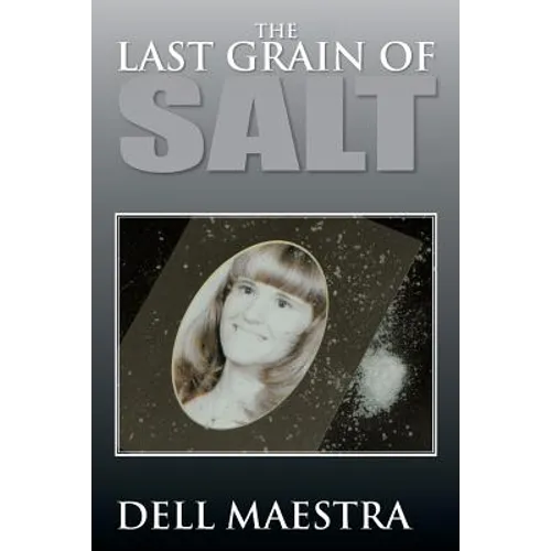 The Last Grain of Salt