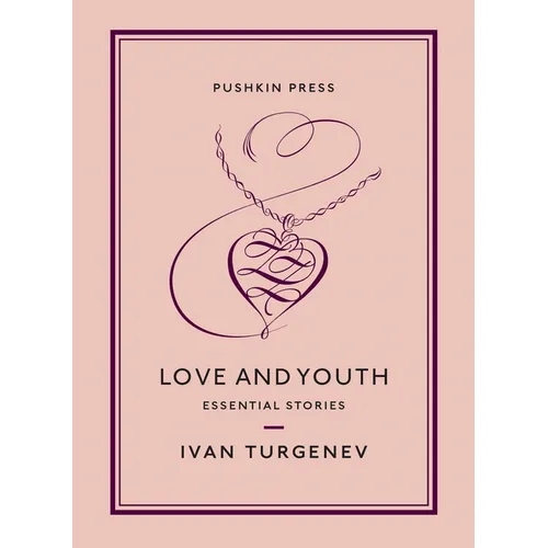 Love and Youth: Essential Stories