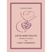 Love and Youth: Essential Stories
