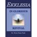 Ekklesia In Glorious Revival