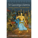 Sri Gauranga-Lilamrta: The Nectar Pastimes of the Golden Avatara