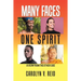 Many Faces One Spirit: A View from the Other Side