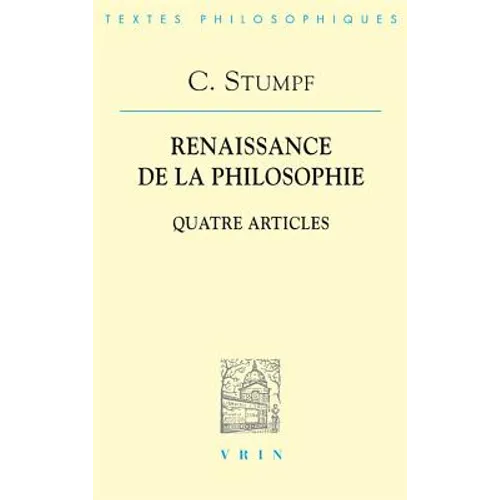 Carl Stumpf: Renaissance de la Philosophie: Quatre Articles