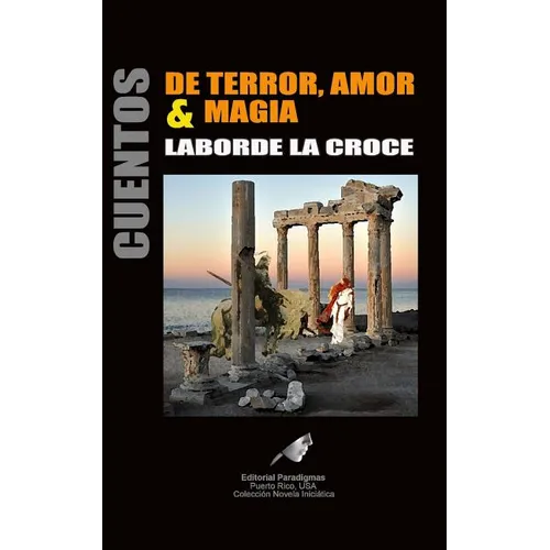 Cuentos de Terror, Amor & Magia