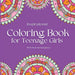 Inspirational Coloring Book for Teenage Girls: With Original Motivational Quotes