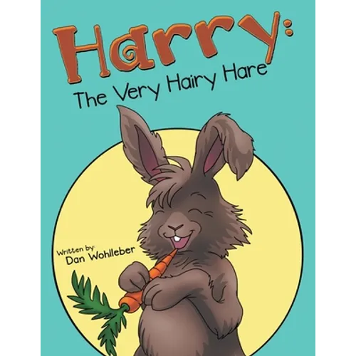 Harry: the Very Hairy Hare