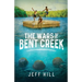 The Wars of Bent Creek
