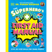 The Superhero's First Aid Manual: Step-By-Step Skills for Young People