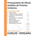 Presupuesto de Obras Análisis de Precios Unitarios: Construcción