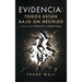 Evidencia Todos están bajo un hechizo: Cómo romper hechizos y maldiciones