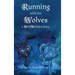 Running with the Wolves