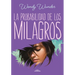 La Probabilidad de Los Milagros / The Probability of Miracles