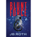 Blunt Force
