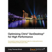 Optimizing Citrix(R) XenDesktop(R) for High Performance