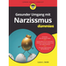 Gesunder Umgang mit Narzissmus für Dummies