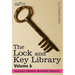 The Lock and Key Library: Classic French Mystery Novels Volume 6