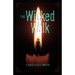 The Wicked Walk