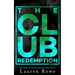The Club: Redemption
