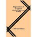 Impressions of England; or Sketches of English Scenery and Society