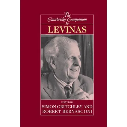 The Cambridge Companion to Levinas