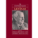 The Cambridge Companion to Levinas
