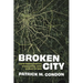 Broken City: Land Speculation, Inequality, and Urban Crisis