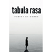 Tabula Rasa
