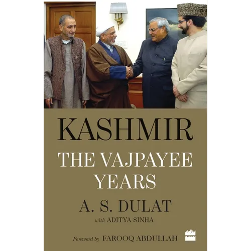 Kashmir: The Vajpayee Years