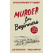 Murder for Beginners