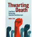 Thwarting Death: A Legal Culture of Resistance Among Colorado Death Penalty Defense Lawyers