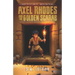 Axel Rhodes and the Golden Scarab: Axel Rhodes Adventures