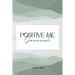 Positive Me Journal
