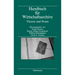 Handbuch Für Wirtschaftsarchive: Theorie Und PRAXIS