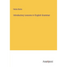 Introductory Lessons in English Grammar