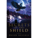 Secrets of the Shield