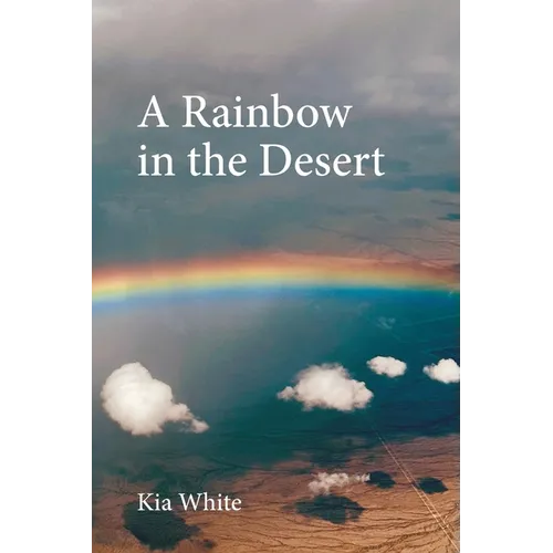 A Rainbow in the Desert