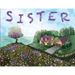 Sister: A Foster Care and Adoption Story
