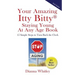 Your Amazing Itty Bitty Staying Young At Any Age Book: 15 Simple Steps to Turn the Clock Back