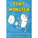 Fart Monster: A Super Funny Ilustrated Book for Kids 8-13
