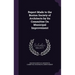 Report Made to the Boston Society of Architects by Its Committee On Municipal Improvement