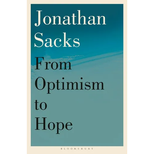 From Optimism to Hope