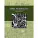 Urban Paleontology: Evolution of Urban Forms