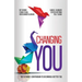 Changing You: The Ultimate Compendium to Becoming a Better You